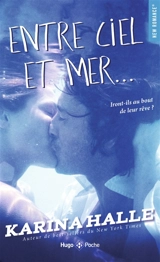 Entre ciel et mer... - Karina Halle