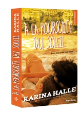 A la poursuite du soleil - Karina Halle