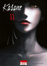 Kasane : la voleuse de visage. Vol. 11 - Daruma Matsuura