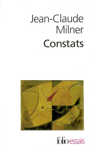 Constats - Jean-Claude Milner