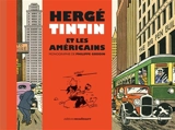 Hergé, Tintin et les Américains - Philippe Goddin
