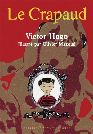 Le crapaud - Victor Hugo