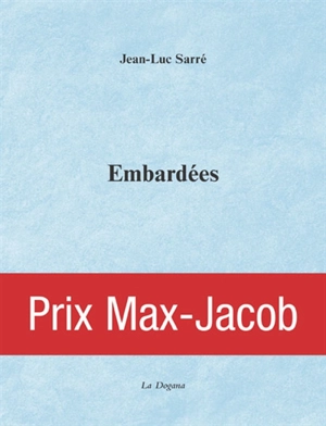 Embardées - Jean-Luc Sarré