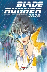 Blade runner 2029. Vol. 1. Réunion - Mike Johnson