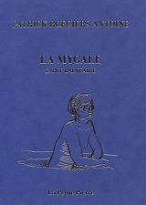 La mygale : farce balnéaire - Patrick Roegiers