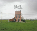 Isolated rowhouses - Roel Jacobs