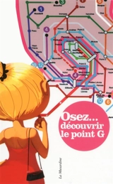 Osez... découvrir le point G - Ovidie