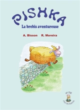 Pishka : la brebis aventureuse - André Bisson