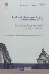 Recherche lexicographique en procédure civile. Lexicographical research in civil procedure