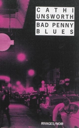 Bad penny blues - Cathi Unsworth