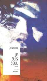 Je suis seul - Mbarek Ould Beyrouk