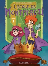 L'école de Montperdu. Vol. 1 - Moon