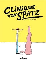 Clinique von Spatz - Anna Haifisch