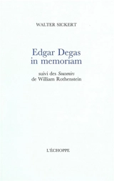 Edgar Degas in memoriam. Souvenirs - Walter Richard Sickert
