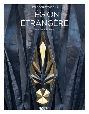 Les secrets de la Légion étrangère - Frantisek Zvardon