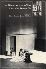 Avant-scène théâtre (L'), n° 782. La dame aux camélias - Alexandre Dumas
