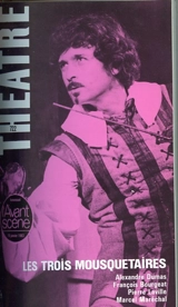 Avant-scène théâtre (L'), n° 722. Les Trois mousquetaires - André Daniel