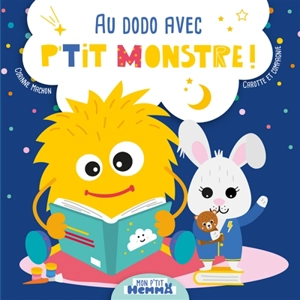 Au dodo avec P'tit Monstre ! - Corinne Machon