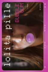 Bubble gum - Lolita Pille