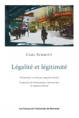 Légalité et légitimité - Schmitt, Carl