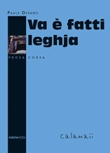 Va è fatti leghja - Paul Desanti