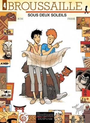 Broussaille. Vol. 4. Sous deux soleils - Frank