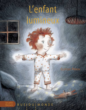 L'enfant lumineux - Clotilde Perrin