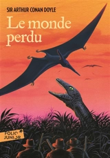 Le monde perdu - Arthur Conan Doyle