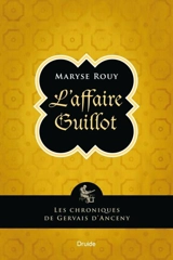 L'affaire Guillot 3 - Maryse Rouy