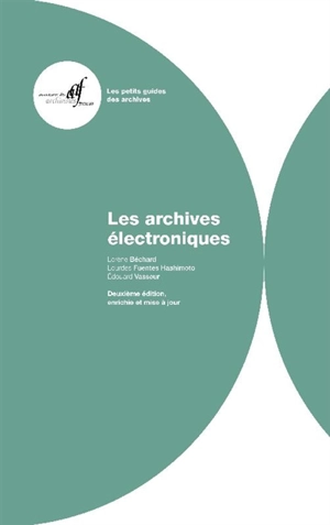 Les archives électroniques - Lorène Béchard
