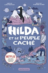 Hilda. Vol. 1. Hilda et le peuple caché - Stephen Davies
