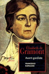 Elisabeth de Gramont : une femme d'avant-garde - Francesco Rapazzini