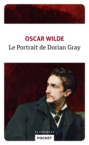 Le portrait de Dorian Gray - Oscar Wilde