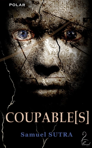 Coupable[s] : polar - Samuel Sutra