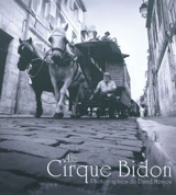 Le cirque Bidon - David Monjou