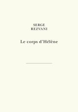 Le corps d'Hélène - Serge Rezvani