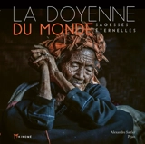 La doyenne du monde : sagesses éternelles - Alexandre Sattler