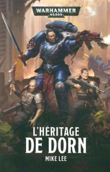 L'héritage de Dorn - Mike Lee