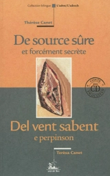 De source sûre et forcément secrète. Del vent sabent e perpinson - Thérèse Canet