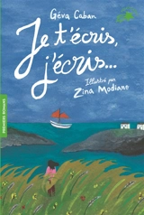 Je t'écris, j'écris... - Géva Caban