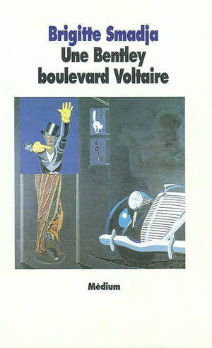 Une Bentley boulevard Voltaire - Brigitte Smadja