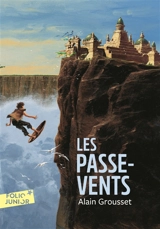 Les passe-vents - Alain Grousset