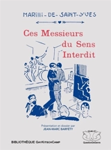 Ces messieurs du sens interdit : 1933. L'amour défendu : 1934 - Marilli de Saint-Yves