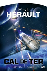 Cal de Ter : l'intégrale. Vol. 3 - Paul-Jean Hérault