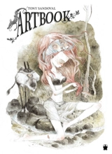 Tony Sandoval : artbook - Tony Sandoval