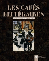 Les cafés littéraires - Gérard-Georges Lemaire