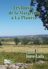 Les Jouve... de la Margeride à La Planèze : biographie - Valérie Jouve-Laifa