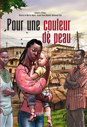 Pour une couleur de peau - Christophe Ngalle Edimo