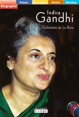 Indira Gandhi - Guillemette de La Borie