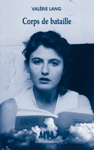 Corps de bataille - Valérie Lang